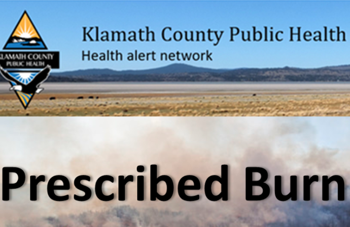 Klamath County Public Health Notice - Prescribed Burn